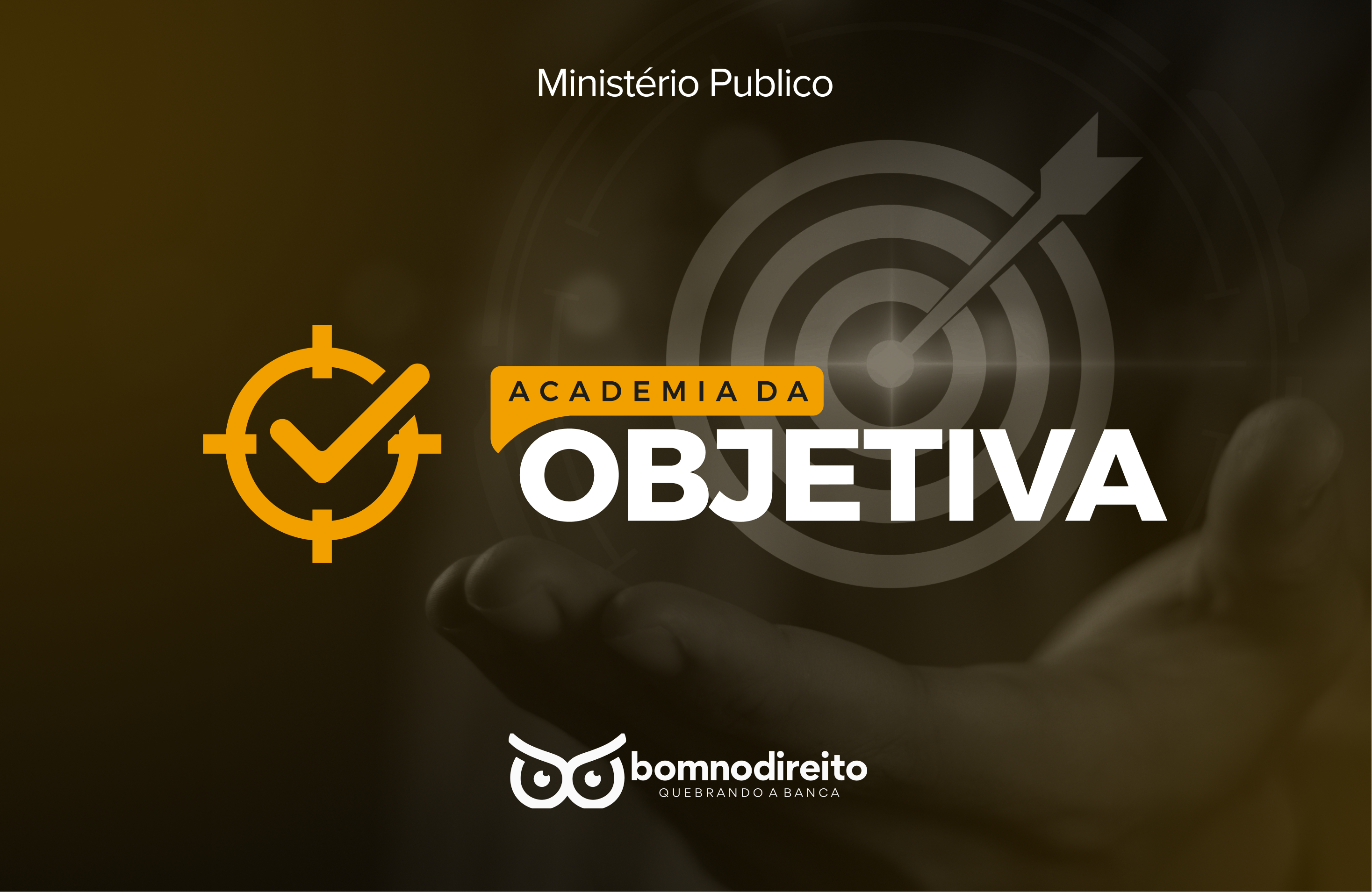 ACADEMIA DA OBJETIVA - MINISTRIO PBLICO